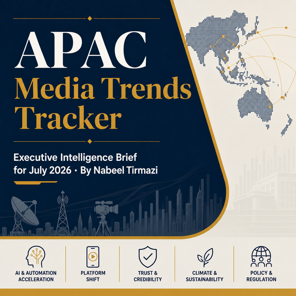 Blog 1 APAC Media Trends Intelligence: July 2026